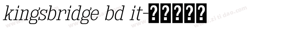 kingsbridge bd it字体转换